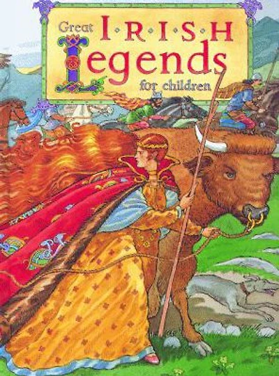 Great Irish Legends for Children