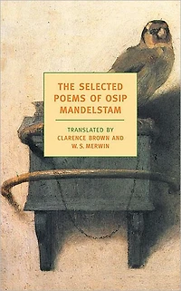 The Selected Poems of Osip Mandelstam