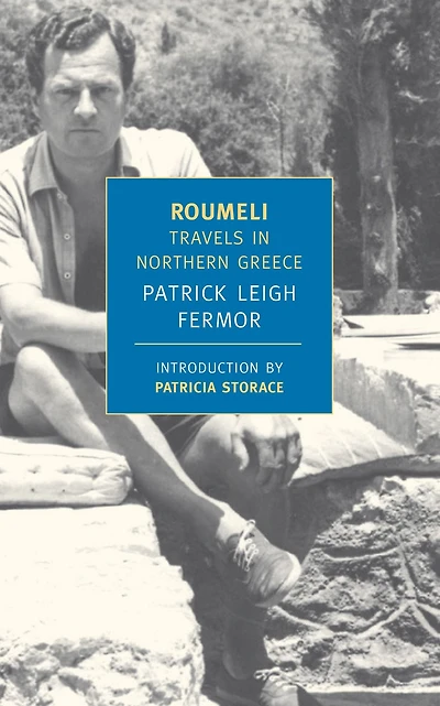 Roumeli: Travels Northern Greece