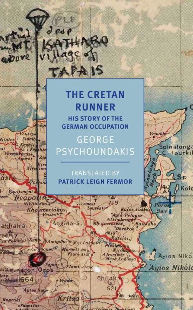 the Cretan Runner: His Story of German Occupation