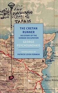 the Cretan Runner: His Story of German Occupation