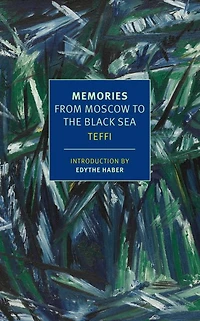 Memories: From Moscow to the Black Sea