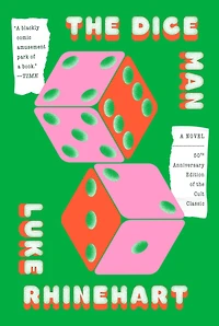 Dice Man: A Novel