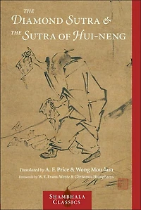 The Diamond Sutra and of Hui-neng