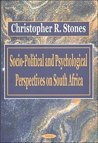 Socio-Political and Psychological Perspectives on South Africa
