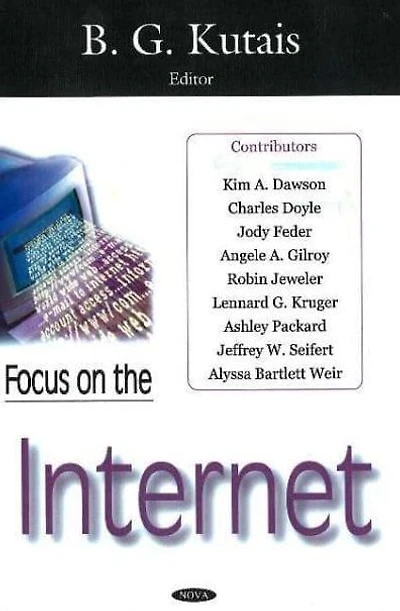 Focus on the Internet