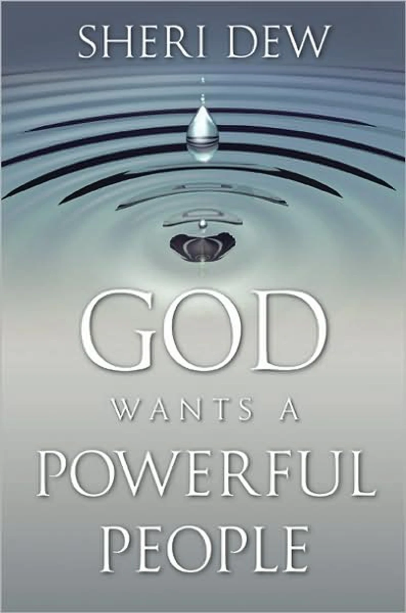 God Wants a Powerful People