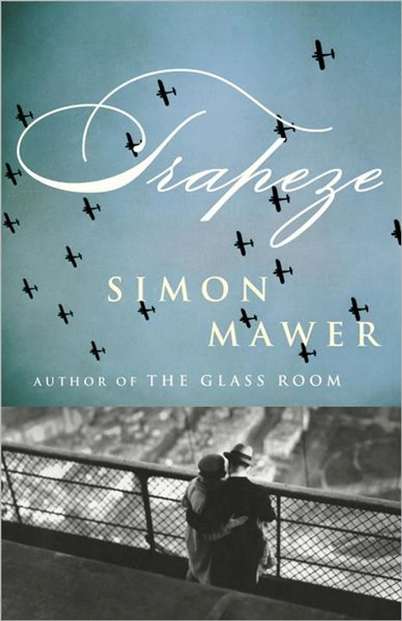 Trapeze: A Novel