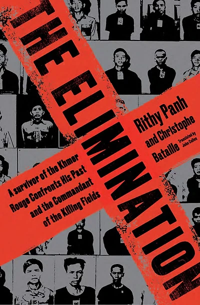 the Elimination: A survivor of Khmer Rouge confronts his past and commandant killing fields