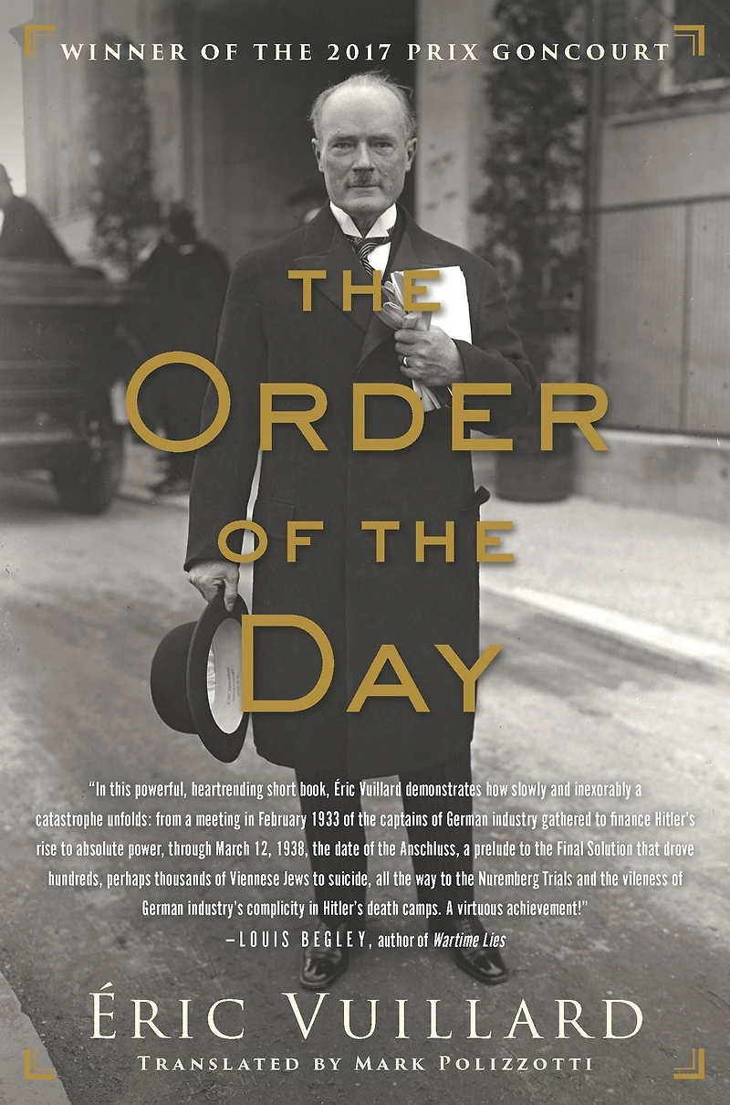 the Order of Day (Prix Goncourt Winner)