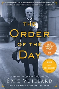 the Order of Day (Prix Goncourt Winner)