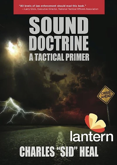 Sound Doctrine: A Tactical Primer