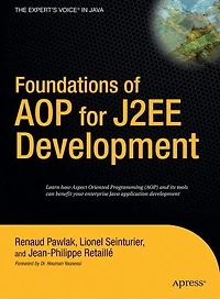 Foundations of AOP for J2EE Development