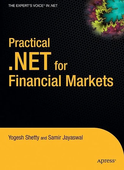 Practical .NET for Financial Markets