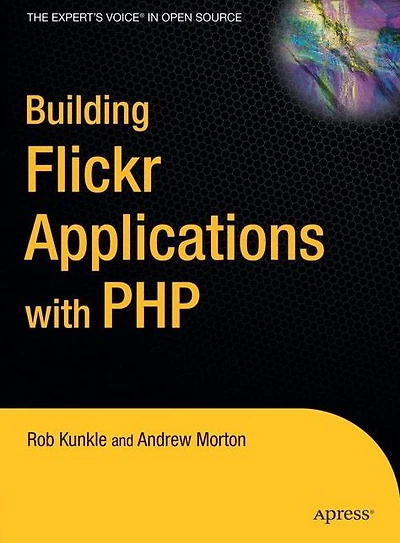 Building Flickr Applications with PHP
