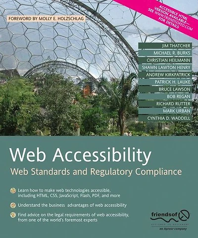 Web Accessibility: Web Standards and Regulatory Compliance