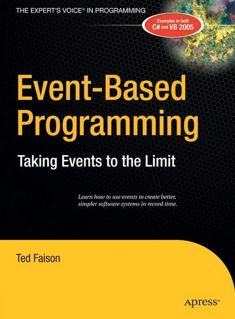 Event-Based Programming: Taking Events to the Limit
