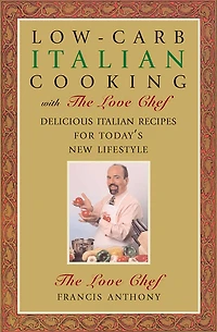 Low-Carb Italian Cooking: with The Love Chef