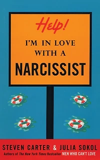 HELP! I'M LOVE WITH A NARCISSIST