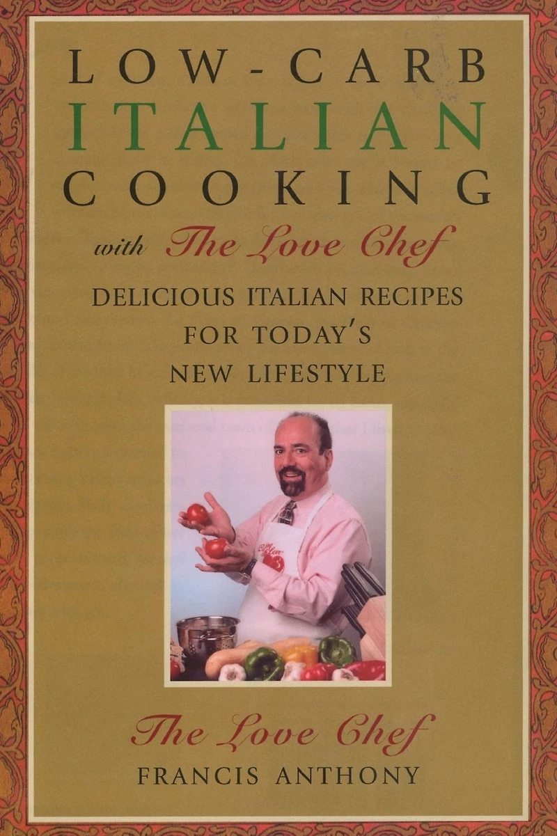 Low-Carb Italian Cooking: with The Love Chef