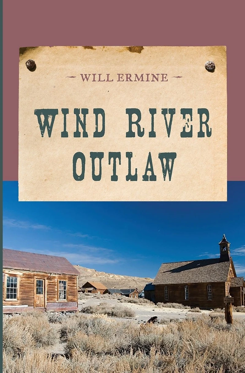 Wind River Outlaw