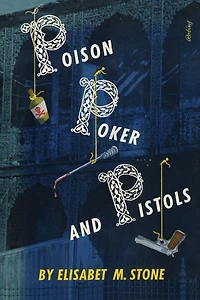 Poison, Poker and Pistols