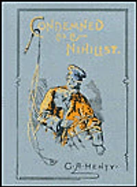 CONDEMNED AS A NIHILIST