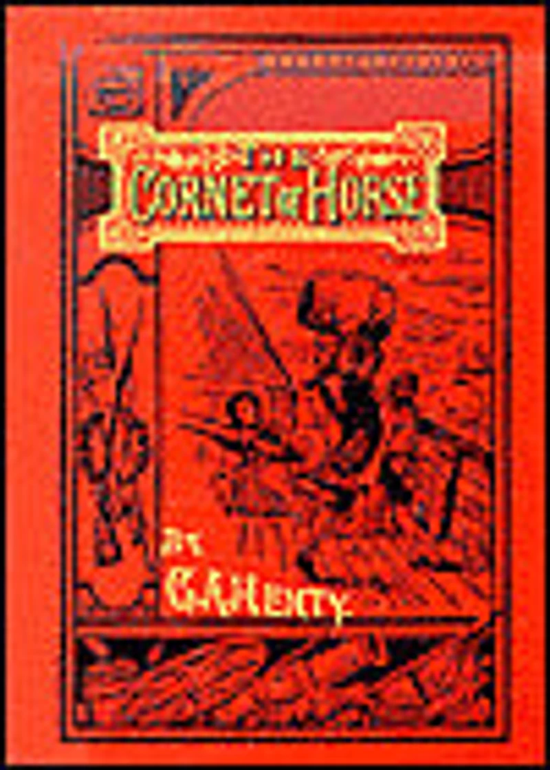 The Cornet of Horse: A Tale Marlborough's Wars