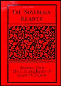 Sovereign Reader: Scenes from the Life and Reign of Queen Victoria