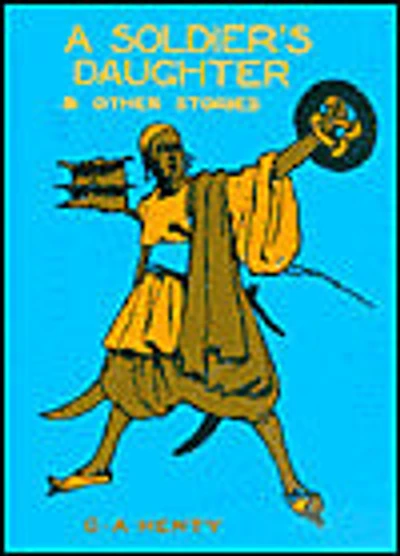 Soldier's Daughter and Other Stories