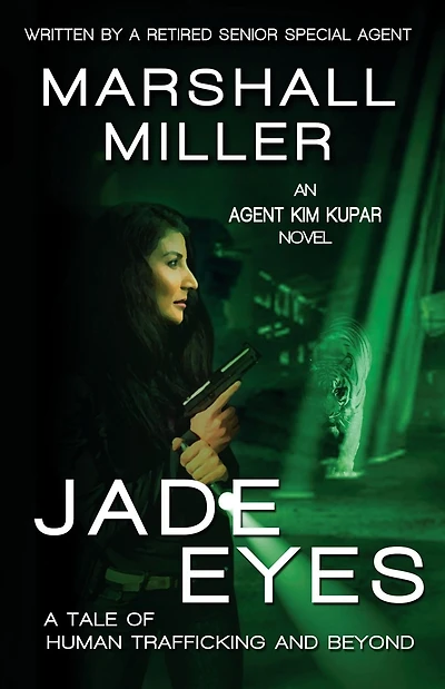 Jade Eyes: A Tale of Human Trafficking and Beyond