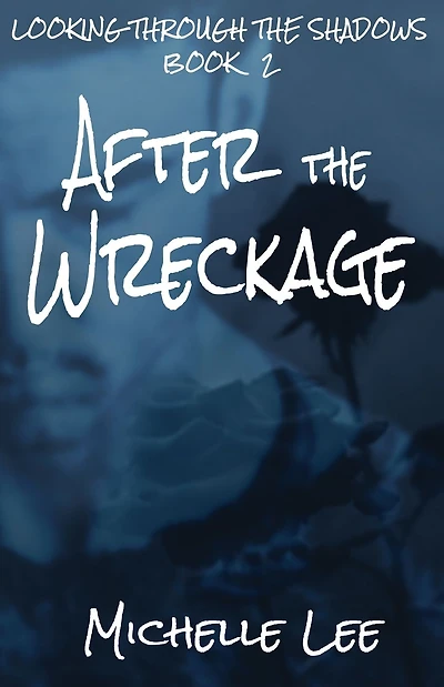 After the Wreckage