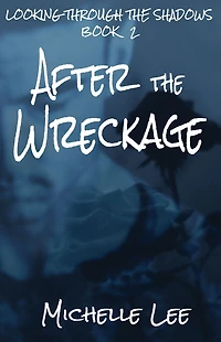 After the Wreckage