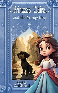 Princess Claire and the Mangy Dog