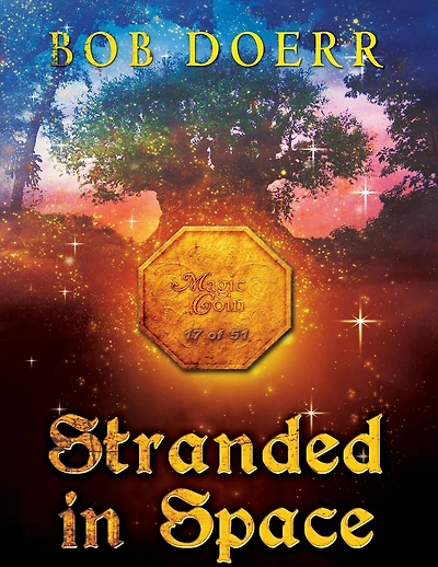 Stranded Space (The Enchanted Coin Series, Book 4)