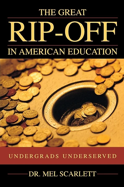 Great Rip-Off in American Education: Undergrads Underserved
