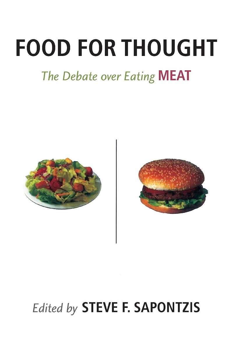 Food for Thought: The Debate over Eating Meat