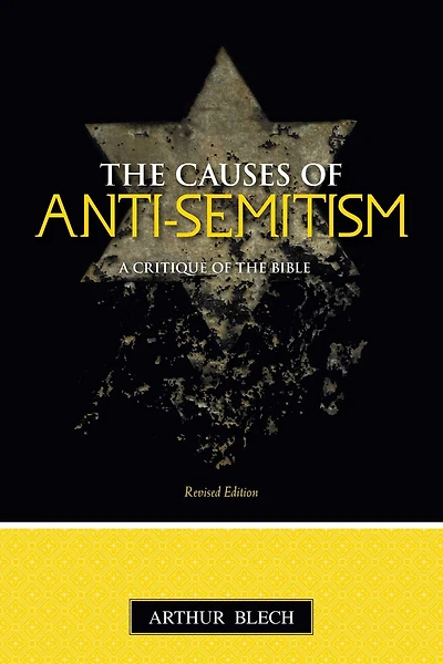 Causes of Anti-semitism: A Critique of the Bible