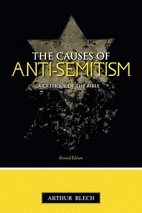 Causes of Anti-semitism: A Critique of the Bible