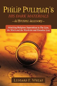 Philp Pullman's His Dark Materials: A Multiple Allegory