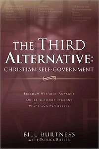 The Third Alternative: Christian Self-Government
