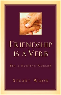 Friendship is a Verb