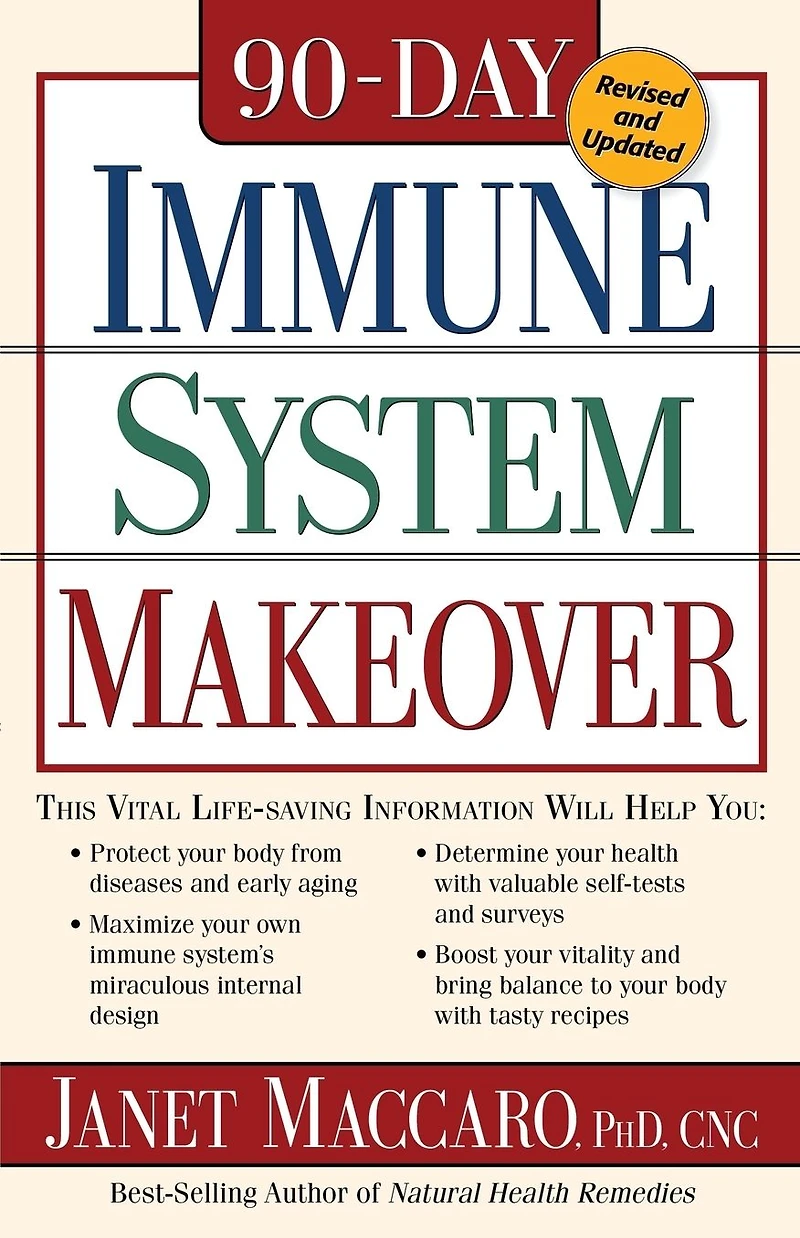 90 Day Immune System Revised: Protect your body from diseases and early aging
