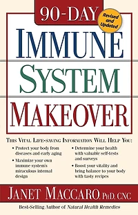 90 Day Immune System Revised: Protect your body from diseases and early aging