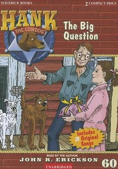 the Big Question (Hank Cowdog Series #60)