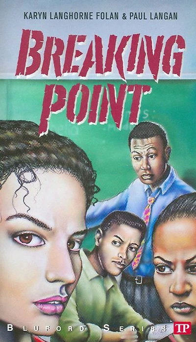 Breaking Point (Bluford High Series #16)
