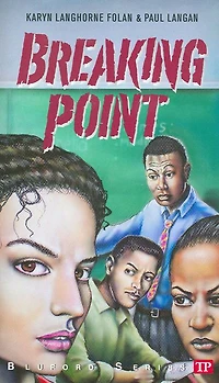 Breaking Point (Bluford High Series #16)