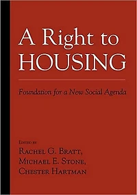 A Right to Housing: Foundation for a New Social Agenda