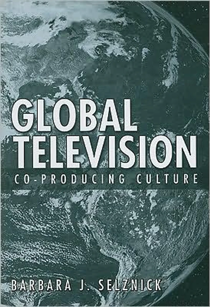 Global Television: Co-Producing Culture