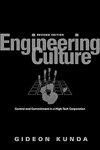 Engineering Culture: Control and Commitment a High-Tech Corporation